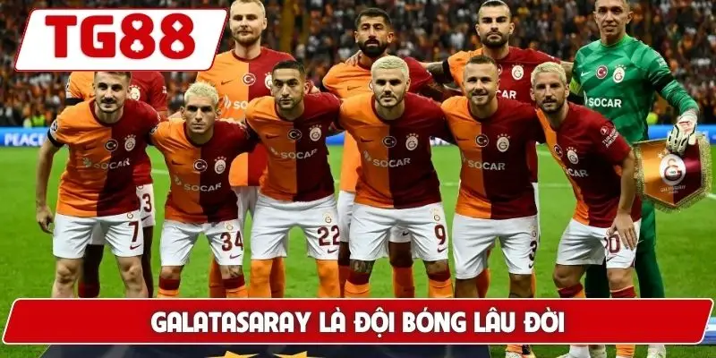 Galatasaray là đội bóng lâu đời
