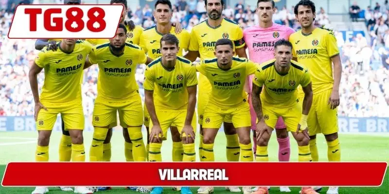 Villarreal: Cập Nhật Kèo Cược Mới Nhất Tại Nhà Cái TG88 4 villarreal